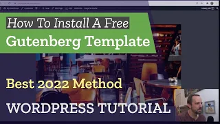 Gutenberg Template Site - WordPress Tutorial 2022 for Beginners