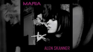 Alen Skanner - Maria (Another Mix)