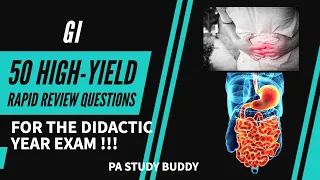How To Study For GI Exam With 50 High-Yield Review Questions!