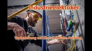 INDUSTRIE-ELEKTRIKER: Prüfungsvorbereitung!