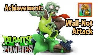 PvZ: 30-Wall-Not Attack | Plants Vs Zombies Achievements Walkthrough ©atrofu zaman