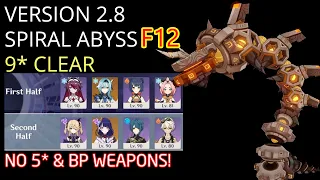 4 ⭐️ Weapons only | Eula & Raiden DPS | 2.8 Spiral Abyss Floor 12 | 9 ⭐️ Clear