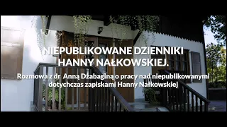 Niepublikowane dzienniki Hanny Nałkowskiej