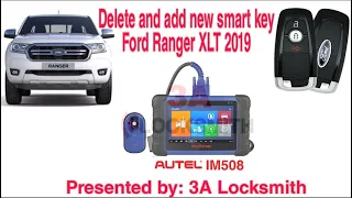 How to delete key and add new smart key  Ford Ranger XLT 2019 by AUTEL