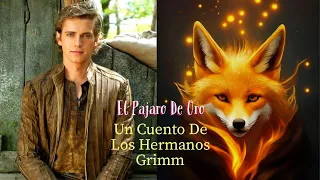 El pajaro de oro, un CUENTO CORTO de los hermanos grimm, una historia  del libro de cuento de hadas