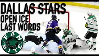 Open Ice | Last Words | Dallas Stars