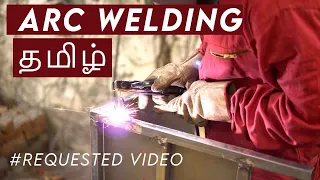 Arc welding basics for beginners|Tamil|தமிழ்