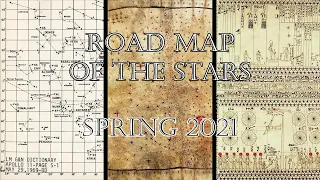 Road Map of the Stars - Spring 2021