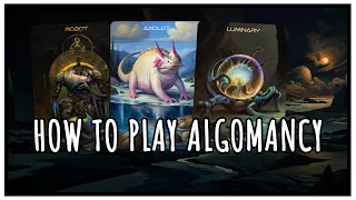 How to Play Algomancy