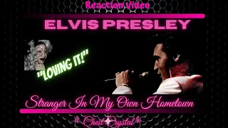 ELVIS PRESLEY "STRANGER IN MY OWN HOMETOWN" | REACTION