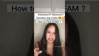 Gumana ang tricks Na ito promise| How to find AFAM