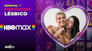 Contenido Lesbico en  HBO MAX  Series y Peliculas ⚢ lgbt hbo max ♡