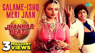 Salame-Ishq Meri Jaan - Jhankar Beats | Amitabh Bachchan | Dj Harshit Shah and AjaxxCadel