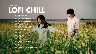 Nhạc Chill Lofi 2024 - Những Bản Lofi Mix Chill Nhẹ Nhàng Cực Hay -Nhạc Trẻ Lofi Gây Nghiện Hot 2024