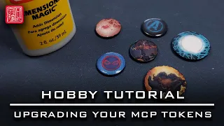 Upgrading your Marvel Crisis Protocol Tokens | Hobby Tutorial