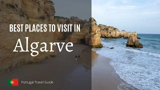 Ne visitez pas l'ALGARVE avant d'avoir vu cette vidéo !    |    Algarve Travel Guide