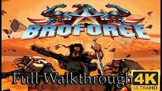 Broforce  Full Walkthrough + All Endings  -  [ 4K ]