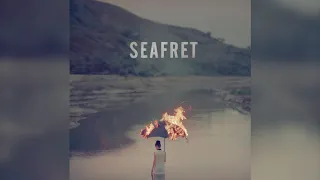 Seafret - Can't Look Away