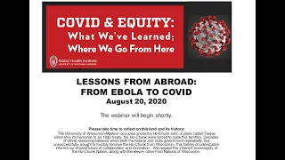 COVID & Equity Webinar Series: What We've Learned; Where We Go From Here