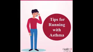 Tips for Running With Asthma