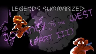 Legends Summarized: The Journey To The West (Part III)