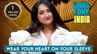 Wear Your Heart On Your Sleeve | Shark Tank India | Full Pitch