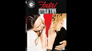 Opening To Fatal Attraction (1987) (2020) (Blu-Ray) (Remastered) (Paramount Presents) (#1)