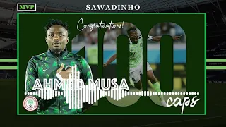 Cape Verde 1-2 Nigeria | Ahmed Musa 100 Caps