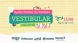 Aulão Online de Revisão - Vestibular Unespar 2023