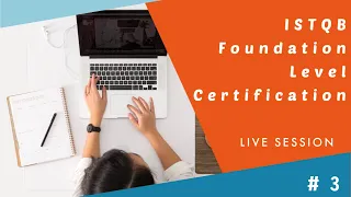 ISTQB Foundation Level Certification Training - Session 3- Fundamentals of Testing - Test Process