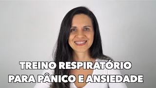 Treino Respiratório para Pânico e Ansiedade (Exercício Cognitivo-Comportamental)