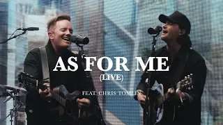 Pat Barrett - As For Me (feat. Chris Tomlin) (Official Live Video)