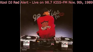Kool DJ Red Alert - Live on 98.7 KISS-FM (November 9th, 1989)