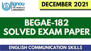 BEGAE-182 PREVIOUS YEAR ( DECEMBER 2021) SOLVED EXAM PAPER II FULLY SOLVED