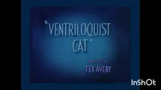 Ventriloquist Cat (1950) HQ Intro & Outro