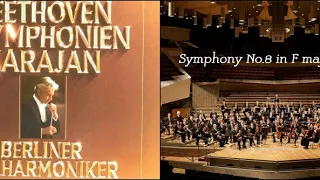 Beethoven : Symphony No.8 in F major, Op.93 / Berliner Philharmoniker / Herbert von Karajan / 1977