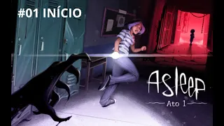 ASLEEP - JOGUEI O NOVO JOGO BRASILEIRO DE TERROR! #01