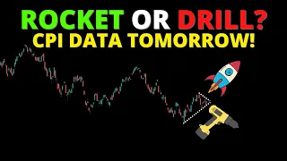 ROCKET or DRILL? CPI Data TOMORROW! (SPY QQQ DIA IWM ARKK BTC)