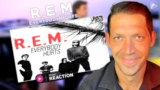 R.E.M. - Everybody Hurts (Reaction)