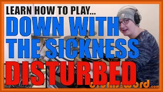 ★ Down With The Sickness (Disturbed) ★ Drum Lesson PREVIEW | How To Play Song (Mike Wengren)