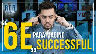 #rdrunitytalks | 6 "E" Para Maging Successful