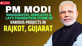 PM Modi Live: PM Inaugurates, Dedicates & Lays Foundation Stone Of Various Projects In Gujarat