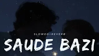 SAUDE BAZI [Slowed+Reverb] - javed ali | Instagram Lofi Songs | Lofi Luminary