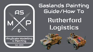 Gaslands Painting Guide/How To (Rutherford Logistics)