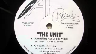 The Unit - Something About The Music (1992)