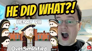 History Nut Reacts to HENRY VIII - OVERSIMPLIFIED - 'That's Horrible!'