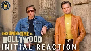 Exclusive: Once Upon a Time in Hollywood Initial Reaction