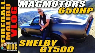 MAGMOTORS 650HP 1967 FORD MUSTANG SHELBY GT500 - FIREBALL MALIBU VLOG 748