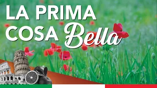 La Prima Cosa Bella (Canzone originale con testo)