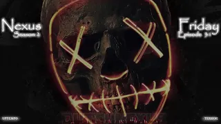 Nexus Friday Season 2. Episode 31 Uptempo Hardcore & Terror Mix